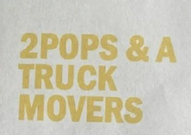 2 Pops & A Truck Movers company logo